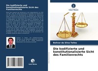 Bolivar Da Silva Telles | Die Kodifizierte Und Konstitutionalisierte Sicht...