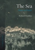 The Sea | Nature And Culture | Richard Hamblyn | Englisch | Taschenbuch | Earth