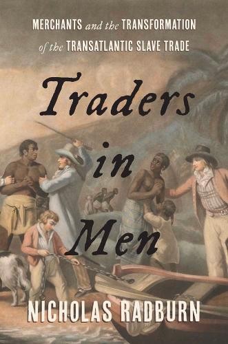 Nicholas Radburn Traders in Men (Copertina rigida)