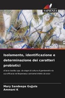 Mary Sandeepa Gujjula (U. A.) | Isolamento, Identificazione E Determinazione...