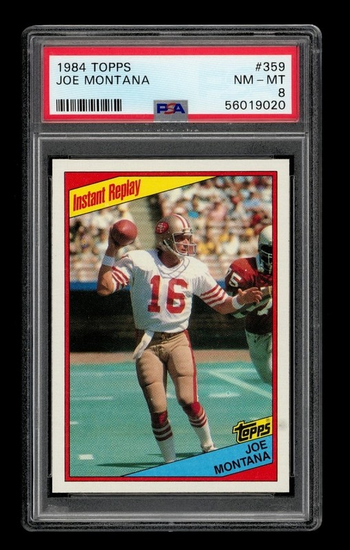 1984 Topps Set-Break #359 Joe Montana PSA 8 NM-MT