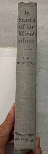 IN SEARCH OF THE MIRACULOUS by P.D. Ouspensky (hardcover DJ) 1949 - Imagen 3 de 6