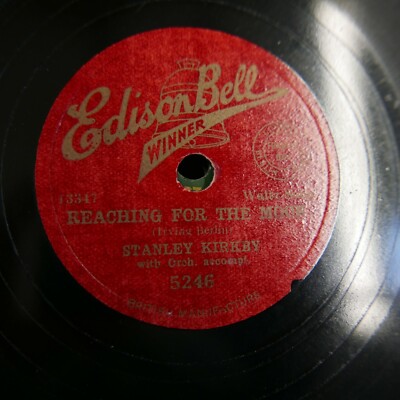 78 rpm STANLEY KIRKBY when your has turned to silver / reaching for the ...