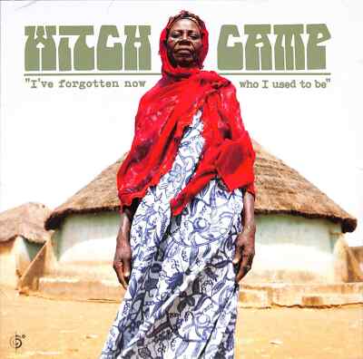 Witch Camp / IVE FORGOTTEN NOW WHO I USED TO BE (LP) / SIX DEGREES / 6570361305