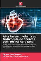 Abordagem Moderna Ao Tratamento De Doentes Com DoençA CoronáRia Taschenbuch 2024