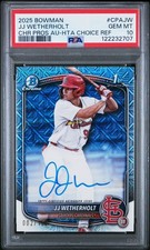 2025 Bowman Chrome JJ Wetherholt Auto PSA 10 HTA Mojo Refractor /150