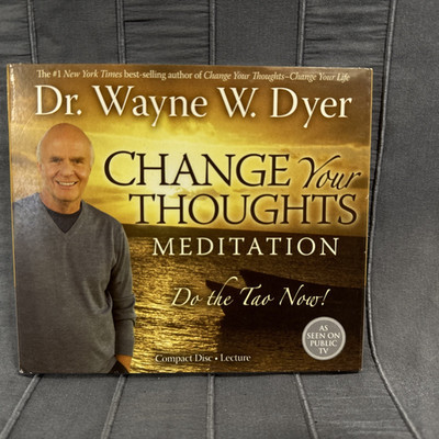 Change Your Thoughts Meditation, Dr Wayne W. Dryer Compact Disc CD