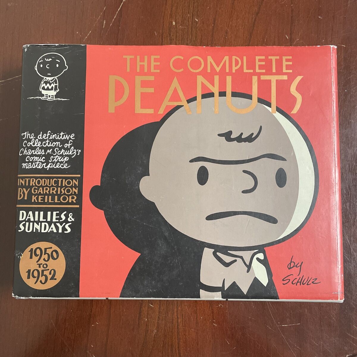THE COMPLETE PEANUTS 1950 to 1952 Charles M. Schulz THE COMPLETE PEANUTS 1950 to 1952 Charles M. Schulz