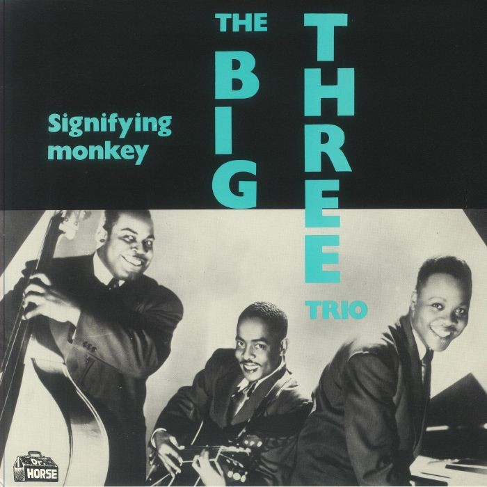 BIG THREE TRIO, The - Signifying Monkey - Vinyl (LP)