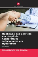 Tarakeswara Rao Sivvala | Qualidade Dos ServiçOs Em Hospitais Corporativos...