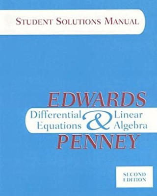 Differential Equations and Linear Algebra, Student Solutions Manu