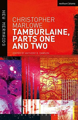 Tamburlaine: Teil eins und zwei (neue Meerjungfrauen) - Marlowe, Christopher
