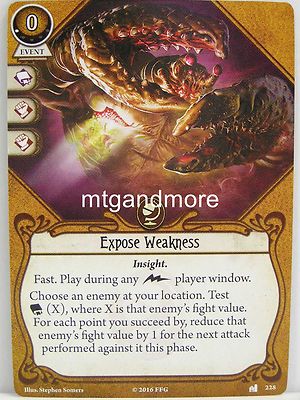 Arkham Horror LCG - 1x #228 Expose Weakness - Undimensioned and Unseen
