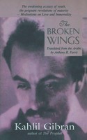 Kahlil Gibran | The Broken Wings | Taschenbuch | Englisch | Srishti Publishers