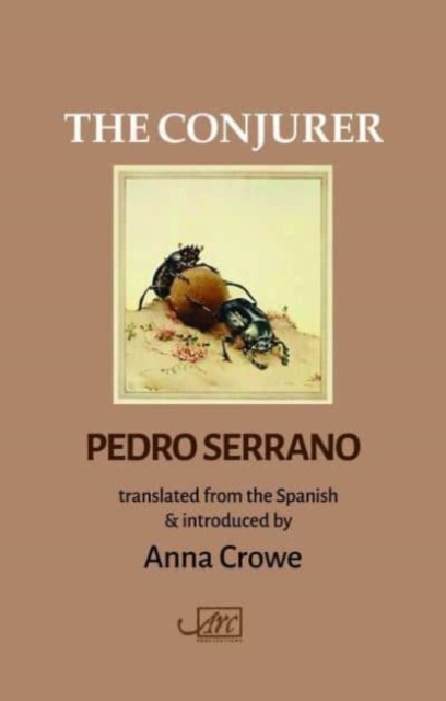 The Conjurer by Pedro Serrano (Paperback Book)