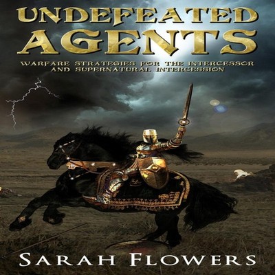 Undefeated Agents Warfare Strategies for the Intercessor and Supe