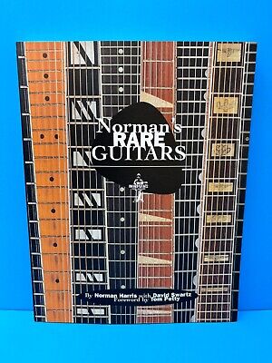 NORMAN'S RARE GUITARS: SOFTCOVER BOOK By David Swartz NORMAN'S RARE GUITARS: SOFTCOVER BOOK By David Swartz