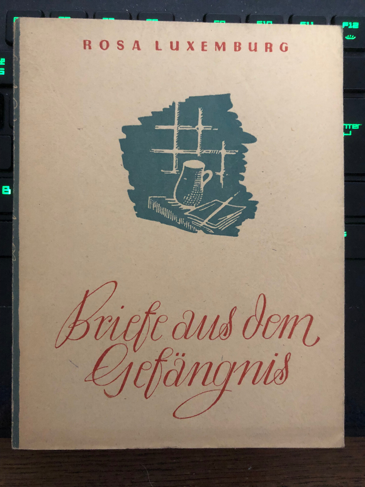Rosa Luxemburg, Briefe aus dem Gefängnis, 1946