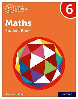 Oxford International Primary Maths Second Edition: Student Book 6 by Tony...