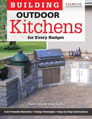 Building Outdoor Kitchens For Every Budget creative Homeowner Diy Instructions