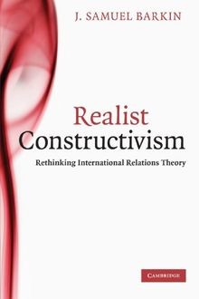 Realist Constructivism: Rethinking International Rel... | Buch | Zustand wie neu