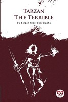 Tarzan The Terrible Edgar Rice Burroughs Taschenbuch Kartoniert / Broschiert
