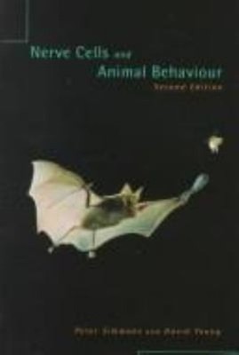 Nerve Cells and Animal Behaviour Paperback Peter J., Young, David