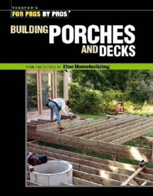 #ad Building Porches and Decks For Pros by Pros Paperback ACCEPTABLE $6.56