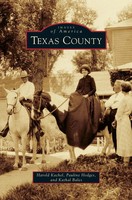 Harold Kachel (U. A.) | Texas County | Buch | Englisch (2013) | Gebunden