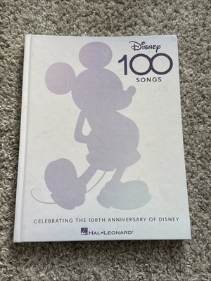 Disney 100 Songs: Songbook Celebrating the 100th Anniversary of Disney Complete