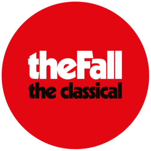 The Fall The Classical (Vinyl LP) 12" Album Coloured Vinyl