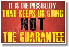 It Is The Possibility 3 - NEW Motivational Quote Poster cm972 