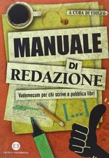 Edigeo Manuale di redazione. Vademecum per chi scrive e pubblica lib (Paperback)