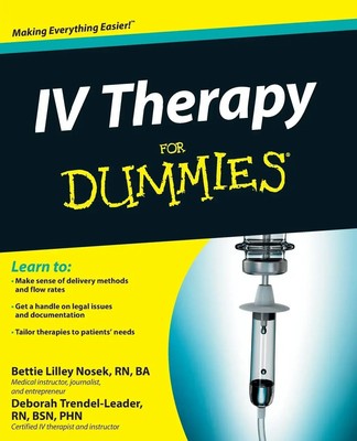 IV Therapy for Dummies | Bettie Lilley Nosek (u. a.) | Englisch | Taschenbuch