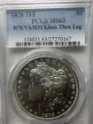 Rare 1878 7TF PCGS MS63 Reverse of 78 VAM31 Lines Thru Leg Morgan Collections