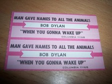 2 Bob Dylan Man Gave Names To All Animals / When You Gonna Jukebox Title Strips