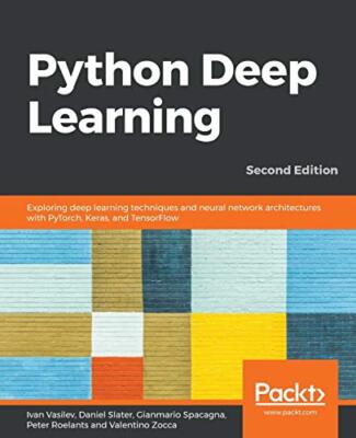 Python Deep Learning -Second Edition                                           