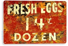 TIN SIGN Fresh Eggs 14c Kitchen Cottage Farm Coop Rustic Metal Décor B990