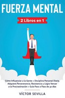 VíCtor Sevilla | Fuerza Mental 2 Libros En 1 | Taschenbuch | Englisch (2020)
