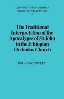 The Traditional Interpretation Of The Apocalypse Of St John In The Ethiopian...
