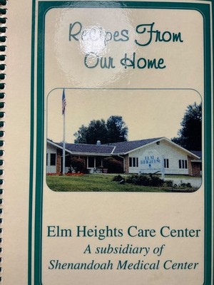 RECIPES. Elm Heights Care Center, Shenandoah Medical Center, Shenandoah, Iowa