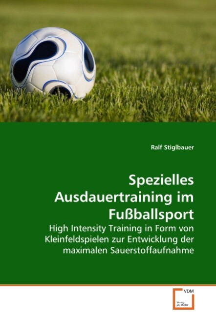 Thumbnail - Spezielles Ausdauertraining Fußballsport Ralf Stiglbauer