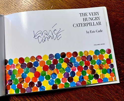 Signed THE VERY HUNGRY CATERPILLAR Eric Carle 45th Anniversary NEW & UNREAD!!