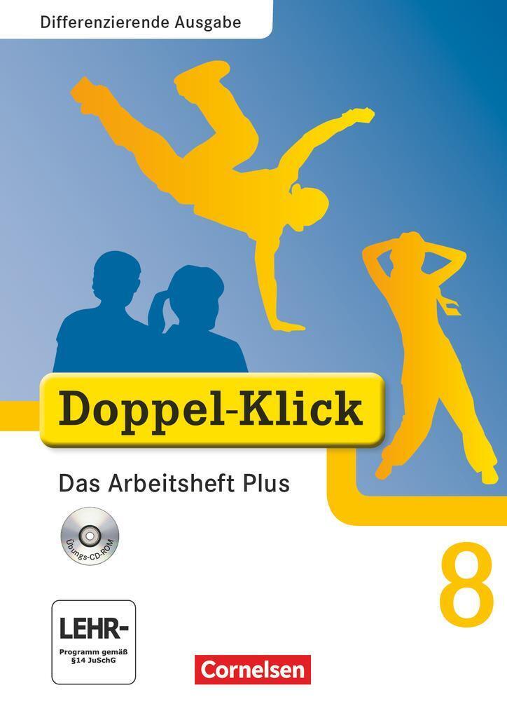 Doppel-klick - Differenzierende Ausgabe. 8. Schuljahr. Das Arbeitsheft