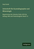 Zeitschrift FüR Krystallographie Und Mineralogie Paul Groth Taschenbuch Deutsch