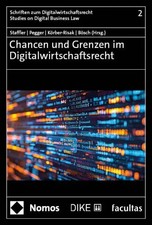 Chancen und Grenzen im Digitalwirtschaftsrech...