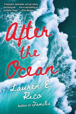 After the Ocean - Rico, Lauren E. - Good - See condition notes