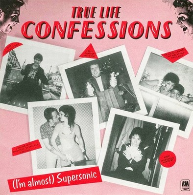 True Life Confession - I'm Almost Supersonic - Used Vinyl Record 7 - G1450z
