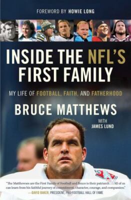 Inside the NFL's First Family: My Life of Football, Faith, and Fatherhood