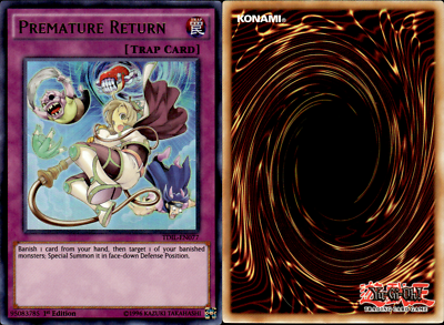 Premature Return Unlimited Edition Ultra Rare TDIL-EN077 Yu-Gi-Oh!